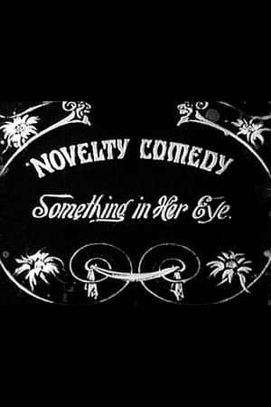 Something in Her Eye film complet