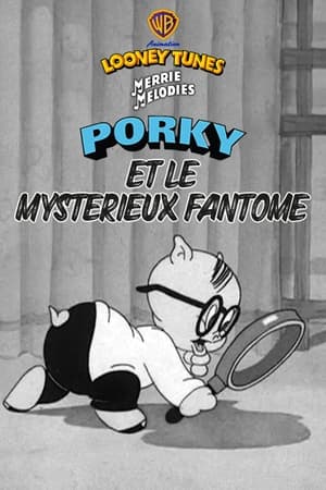 Porky et le mystérieux fantôme