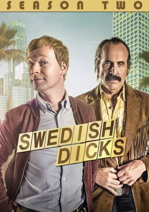 Swedish Dicks: Kausi 2