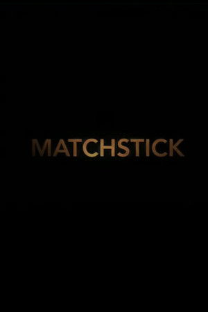 Matchstick