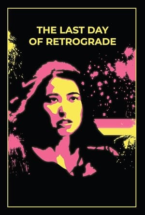 Poster The Last Day of Retrograde (2022)