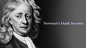 Newton's Dark Secrets | StreamHub