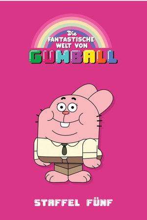 Die fantastische Welt von Gumball: Staffel 5