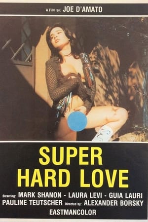Poster Super Hard Love (1982)