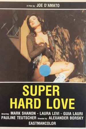 Poster Super Hard Love 1982