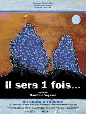 Poster Il sera 1 fois... (2007)