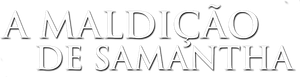 A Maldição de Samantha