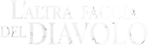 L'altra faccia del diavolo