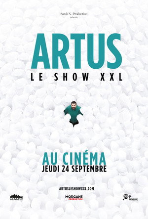 Artus – Le Show XXL au Cinéma