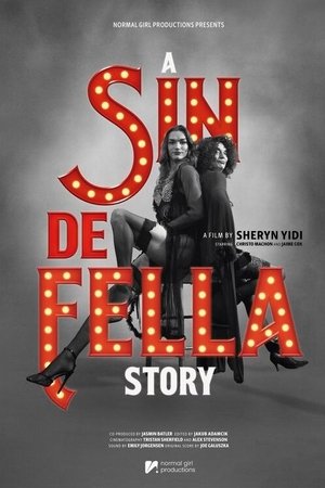 A Sin De Fella Story