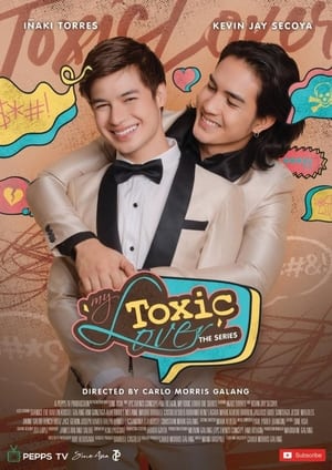 Poster My Toxic Lover Musim ke 2 Episode 7 2021