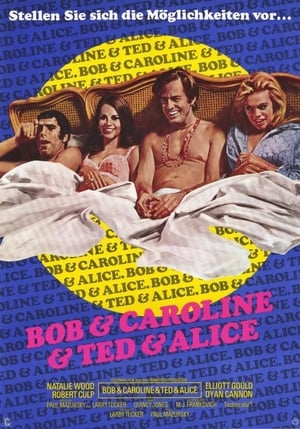 Bob & Caroline & Ted & Alice Film