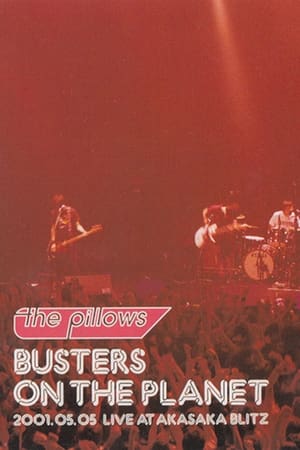 Image The Pillows: Busters on the Planet