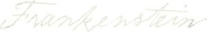 Frankenstein
