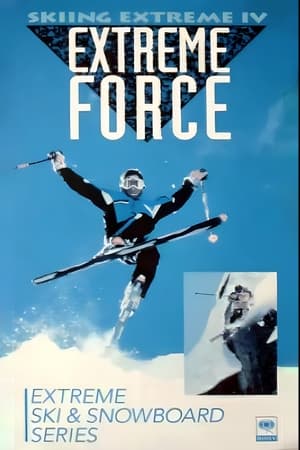 Poster Skiing Extreme IV : Extreme Force (1997)