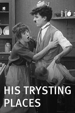 His Trysting Places 1914