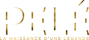 Pelé - Naissance d'une légende