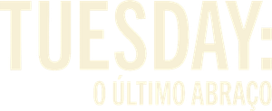 Tuesday: O Último Abraço — Logos 5