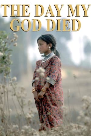 Poster The Day My God Died 2003