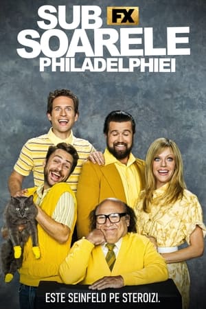 Poster Sub soarele Philadelphiei Sezonul 11 2016