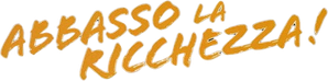 Abbasso la ricchezza! — Logos 1