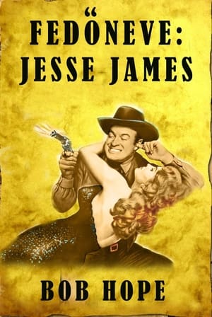 Poster Fedőneve: Jesse James 1959