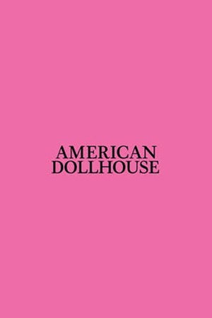American Dollhouse (2026)