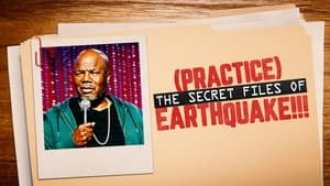 (Practice) The Secret Files of Earthquake!!! film complet