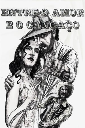 Image Entre o Amor e o Cangaço