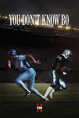 You Don't Know Bo: The Legend of Bo Jackson 7