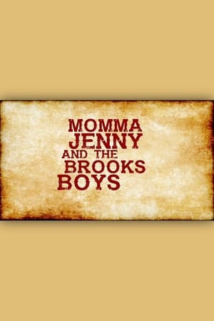 Poster Momma Jenny & the Brooks Boys 2016