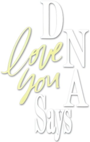 DNA Says Love You