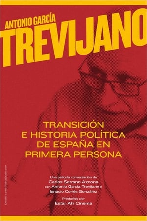 Poster Antonio García-Trevijano: Transición e historia política de España en primera persona 2021