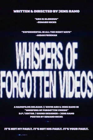 Whispers of Forgotten Videos (2026)