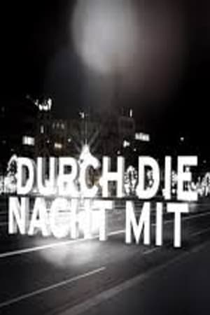 pelicula Durch die Nacht mit … (2020)