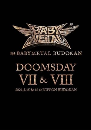 Poster 10 BABYMETAL BUDOKAN - DOOMSDAY VII & VIII (2021)