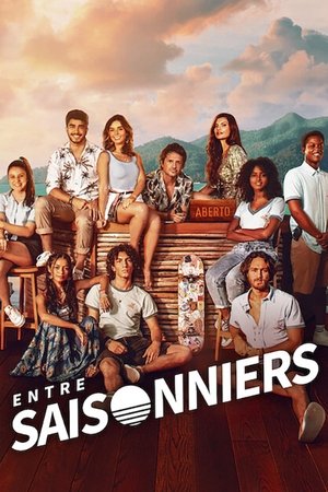 Entre saisonniers movie poster