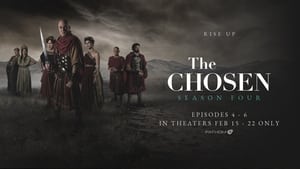 The Chosen Season 4 Episodes 4-6