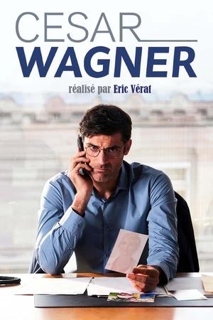 César Wagner Saison 1 Pilote 2025