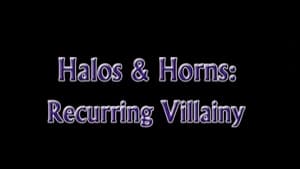 Image Halos & Horns Recurring Villainy
