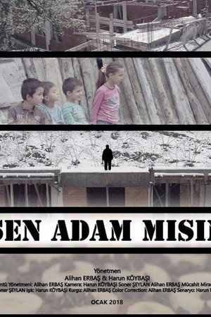 Sen Adam Mısın?