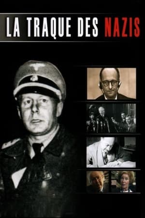 La Traque des nazis (2007)