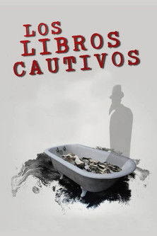Los libros cautivos