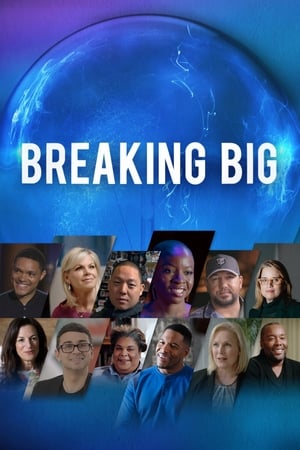 Breaking Big - 2018 soap2day