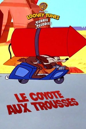 Le coyote aux trousses Le coyote aux trousses