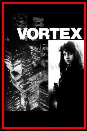 Poster Vortex (1982)