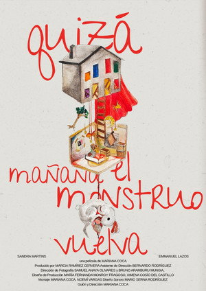 Quizá Mañana el Monstruo Vuelva