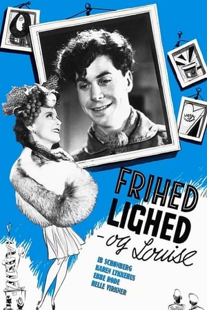 Frihed, lighed og Louise poster