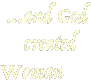E Deus Criou a Mulher — Logos 4