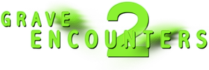 Grave Encounters 2